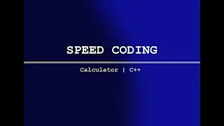 Calculator in C++ | SPEED Coding | CPP programming | cpp calculator | Bjs-Series