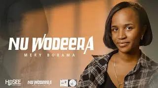 04 NU WODERAA : MERY BOREMA (NEW AFAAN OROMO MUSIC VIDEO ) 2024 VOLUME 1