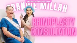 Miss San Antonio USA 2024 Francie Millan | In‑Person Consultation & Pre‑Op Visit | Rhinoplasty
