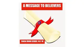 A MESSAGE TO BELIEVERS: Pastor James Lorenzo Edwin PhD