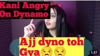 kanika Angry On #dynamo Aaj To Gya #kanigaming Angry😡😡 Moment. ||