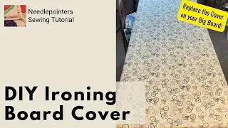 DIY Ironing Board Cover for a Big Board