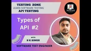 Types of API || API Testing full course using POSTMAN #2 || Software Testing with Sumit