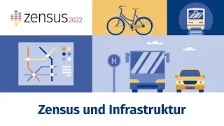 Zensus 2022 und Infrastruktur - Offizielles Erkl&auml;rvideo