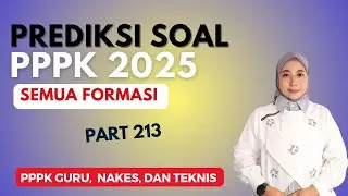 [Part 213] Predikat Soal Terbaru PPPK 2024-2025 SEMUA FORMASI