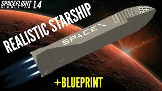 Realistic SpaceX Starship + Blueprint | SFS 1.4