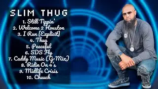 Slim Thug-Year's essential hits roundup mixtape-Leading Hits Mix-Calm