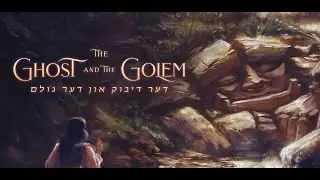 The Ghost and the Golem