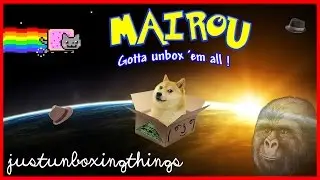 UNBOXING EVERYTHING - Mairou 