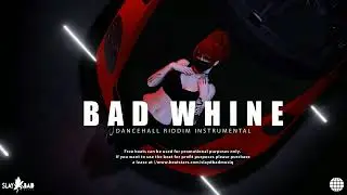 FREE - Dancehall Riddim Instrumental 2025  - [ BAD WHINE ]