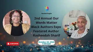 Featured Author Rasheedah Sharif | Our Words Matter Black Author Expo 2025