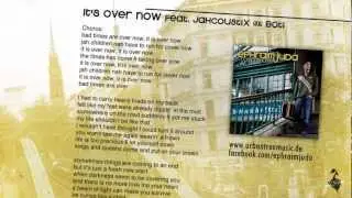 Ephraim Juda - It's Over Now (ft. Jahcoustix & Boti)