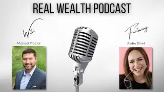 Empowering Women Through Leadership and Dedication | Real Wealth Podcast S1:E21