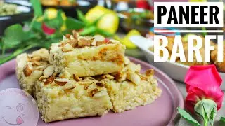 Paneer Barfi Recipe | Paneer and Milk based sweet | Easy and simple Barfi recipe | Milk based sweet