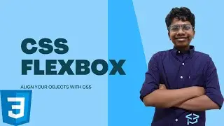 Flexbox Tutorial in CSS | Align and Structure your web app with Flexbox| TechHarvesting