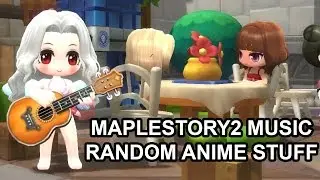 MapleStory2 Piano Random Anime Tunes