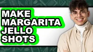 How to Make Margarita Jello Shots (Only Way)