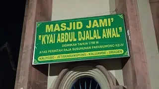 ziarah kyai abdul djalal awal kalioso 