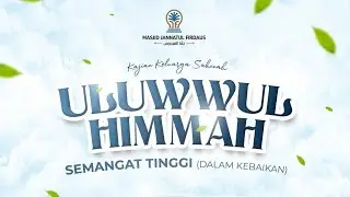 Uluwwul Himmah 4