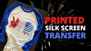 HOW TO USE PRINTED SILK SCREEN TRANSFERS