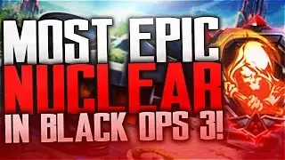 The Most Epic Nuclear In Black Ops 3! Insane Nuclear + Kill Chains! (Bo3 Epic Nuclear!)