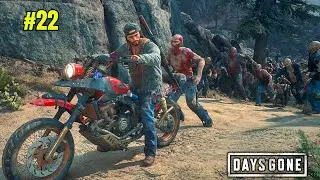 Starting With Zombie Fight - Days Gone Gameplay #22