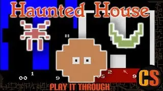 HAUNTED HOUSE - PLAY IT THROUGH