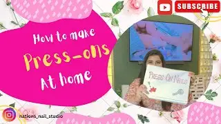How to start Press-ons business from home | Press-ons Making | Part - 1