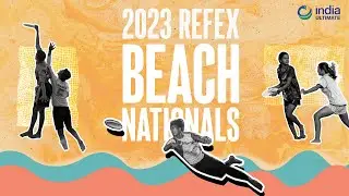 Refex Beach Nationals 2023 - The After Film