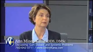 Gum Disease Connected with Heart Disease, Ann Kania DDS, San Diego Laser Dentist