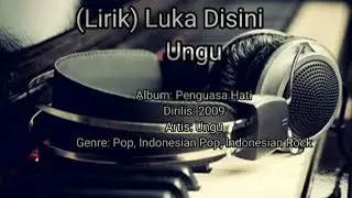 (#liriklagu ) Luka Disini - Ungu #music #indonesiarock #pop