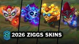 All Ziggs Skins Spotlight 2026