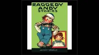 Raggedy Andy Stories (FULL Audiobook)