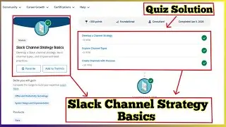 Основы стратегии работы с каналами Slack | Salesforce Trailhead | Решение для викторины