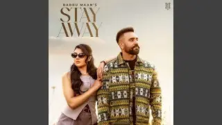 Stay Away