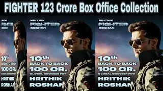FIGHTER Day 4 Final Official Box Office Collection| Fighter Official Worldwide Box Office Collection