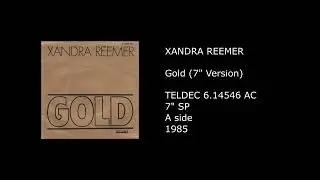 XANDRA (SANDRA) REEMER - Gold (7'' Version) - 1985
