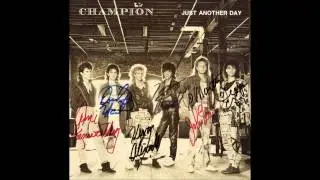 Champion - Just Another Day 1986 Cleveland Band