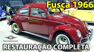 PASSO A PASSO para ficar 0 KM! Restaura&ccedil;&atilde;o completa do Fusca 1966 - MARAVILHOSO!