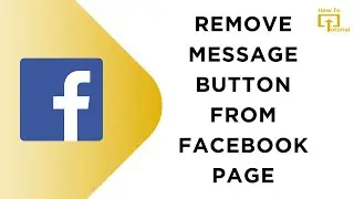 How to Remove Message Button From Facebook Page