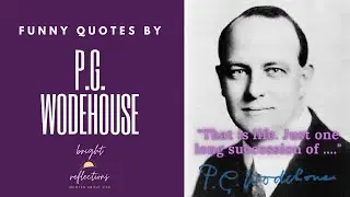Funny Quotes by PG Wodehouse