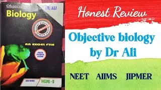 Objective biology by Dr Ali book review (best mcq book for NEET AIIMS JIPMER)