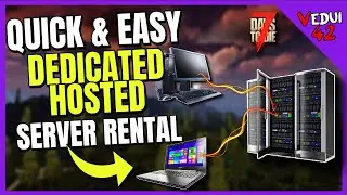 EASY Setup Hosted Dedicated Server - HOW TO Guide 7 Days To Die - Ping Perfect @Vedui42