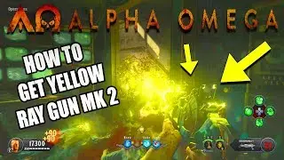 Учебное пособие по ALPHA OMEGA RAY GUN MK 2 &laquo;ЖЕЛТЫЙ ОБНОВЛЕНИЕ&raquo; (ALPHA OMEGA DLC 3 ZOMBIES)