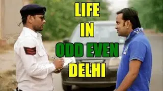 Life in Odd & Even Delhi - BC Films