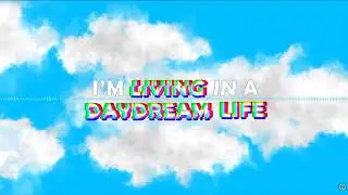 DAYDREAM LIFE [OFFICIAL LYRIC VIDEO] by COG & IQARU5 EXTENDED VERSION