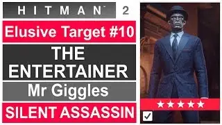 HITMAN 2: The Entertainer Mr. Giggles - Silent Assassin / Elusive Target
