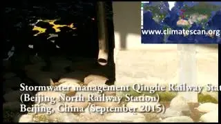 Stormwater management at Beijing Qinghe Railway Station Beijing North Railway Station Beijing, China