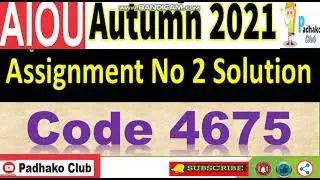 ⏩ AIOU Code 4675 Solved Assignment No.2 Autumn 2021 || Level: MSc Economics