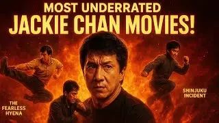Top 10 Most Underrated Jackie Chan Movies of All Time | Hidden Action Gems You Must Watch!